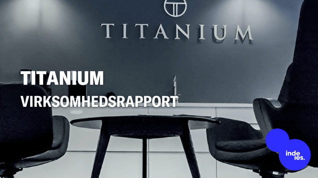 Titanium opdatering: Indtjeningsnedgangen bliver dybere end forventet