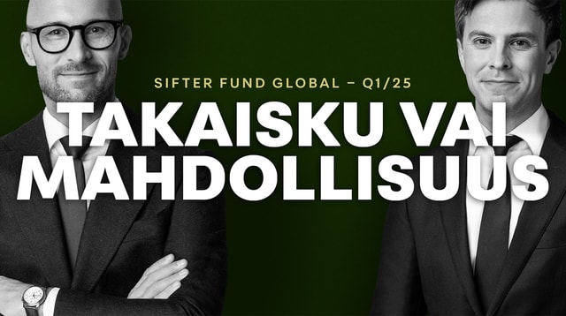  Yllätyksiä ja epävarmuuksia vai pitkän aikavälin mahdollisuuksia? Q1/2025