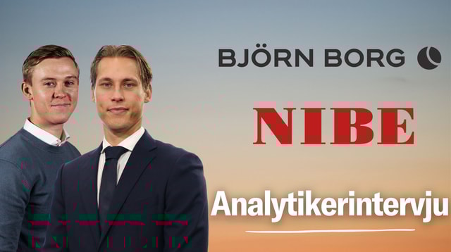 Analytikerintervju: Björn Borg & NIBE