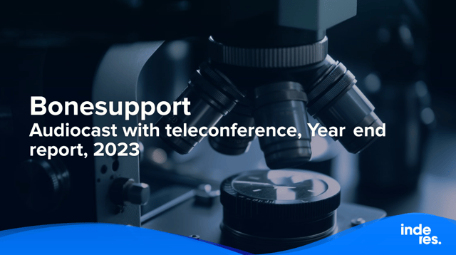 Bonesupport, Audiocast with teleconference, Year end report, 2023