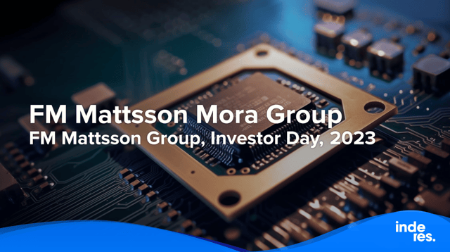 FM Mattsson Group, Investor Day, 2023