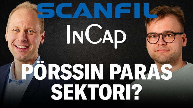 Incap ja Scanfil: Pörssin paras sektori?