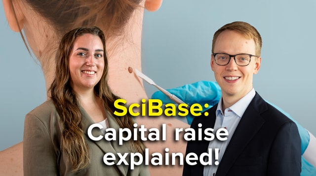 SciBase: Capital raise explained