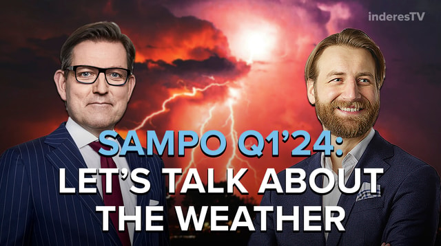 Sampo Q1’24: Let’s talk about the weather
