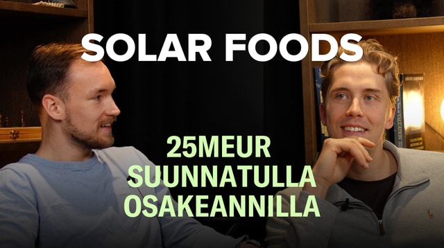 Solar Foods: Rahoitus varmistettu - mitä seuraavaksi?
