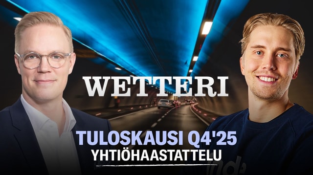Wetteri Q4'25: Meluisa neljännes