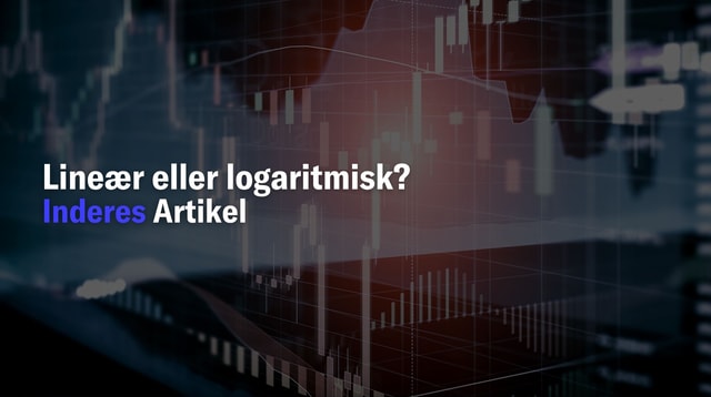 Lineær eller logaritmisk? – Valget af skala afgør, hvilken historie grafen fortæller