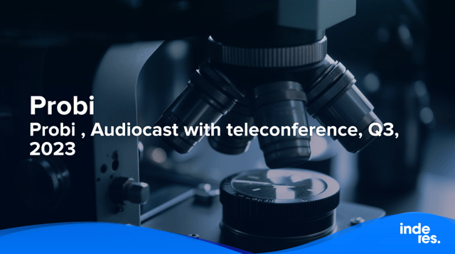 Probi , Audiocast with teleconference, Q3, 2023