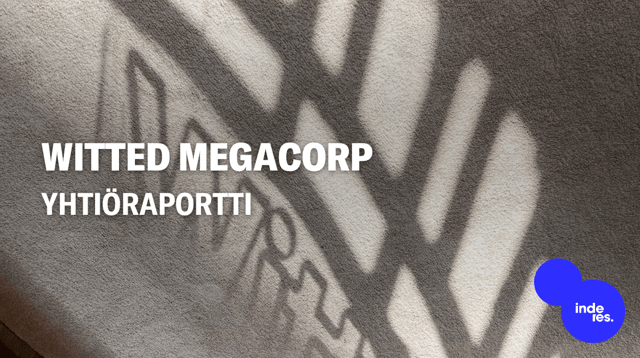 Witted Megacorp Q1'26: Tuloskäänne luo ostopaikan