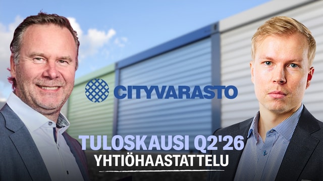 Cityvarasto Q2'26: Kasvua ja kiinteistöhankintoja