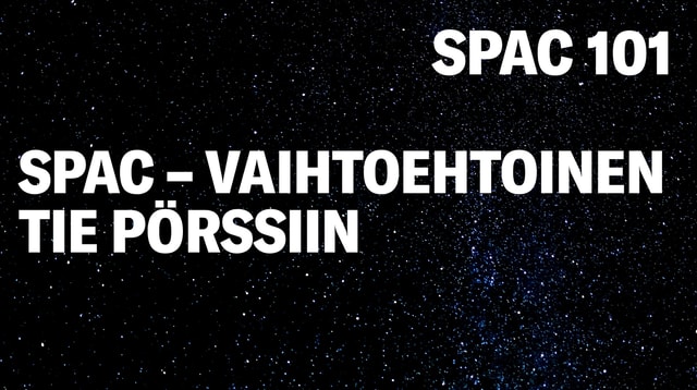 SPAC – vaihtoehtoinen tie pörssiin