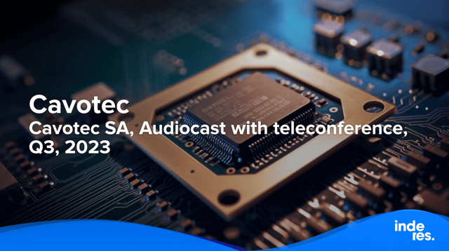 Cavotec SA, Audiocast with teleconference, Q3, 2023