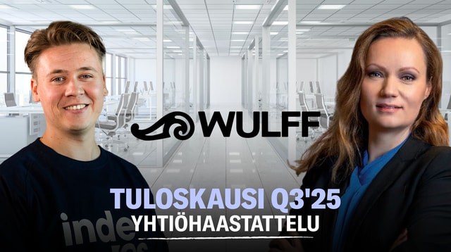 Wulff Q3'25: Vahvan kasvun kvartaali