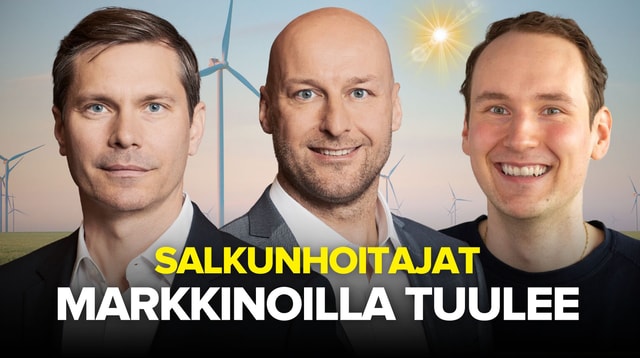 Markkinoilla tuulee | Salkunhoitajat – UB Uusiutuva Energia