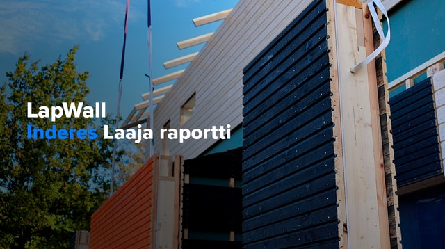 LapWall laaja raportti: Suurinvestointi valmistumassa
