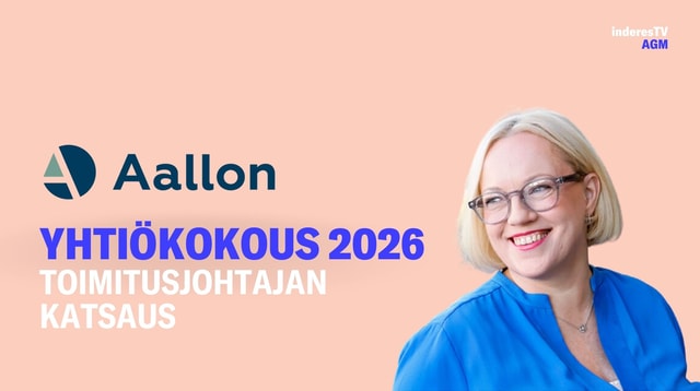 Aallon Groupin yhtiökokous | Toimitusjohtajan katsaus 17.3.2026