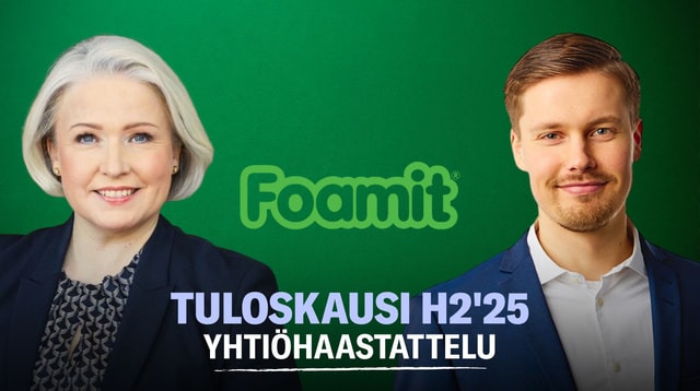Foamit H2'25: Vahva tulosparannus