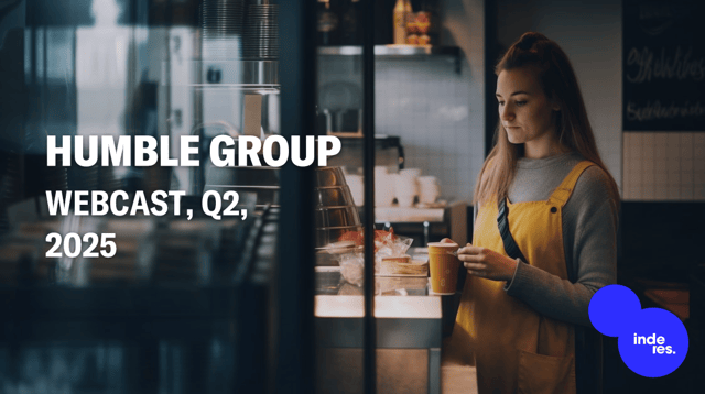 Humble Group, Webcast, Q2'25