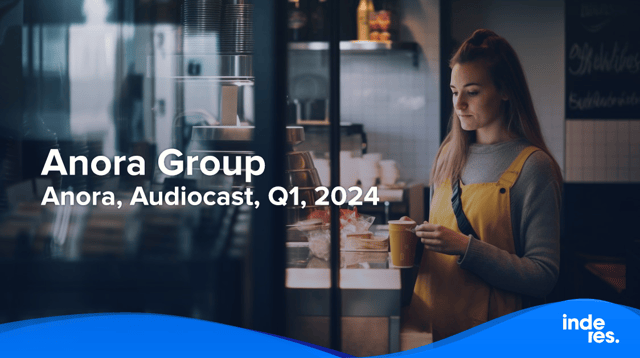 Anora, Audiocast, Q1, 2024