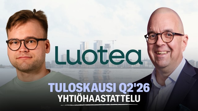 Luotea Q2'26: "Oli hyvää ja huonoa"