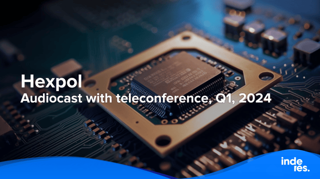 Hexpol, Audiocast with teleconference, Q1, 2024