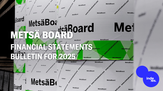 Metsä Board, Financial Statements Bulletin for 2025