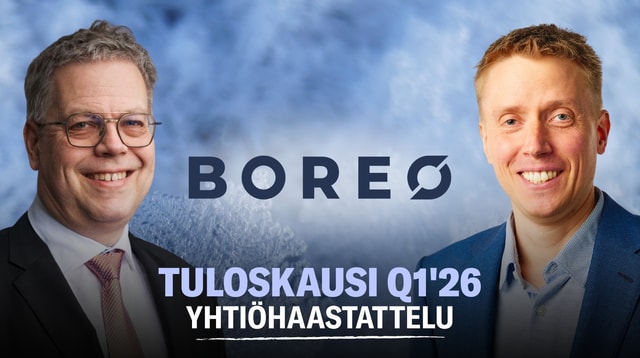Boreo Q1'26: Katseet kasvussa