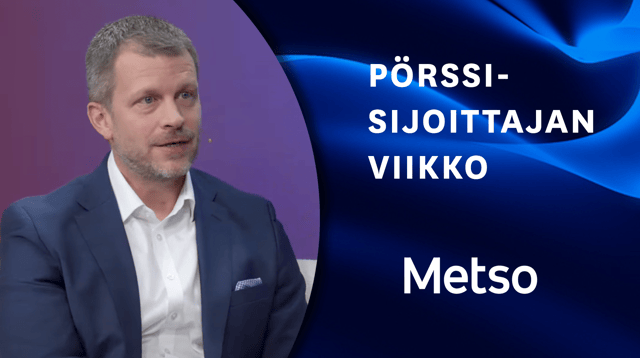 Metso sijoituskohteena | Pörssisijoittajan viikko 12.9.2025