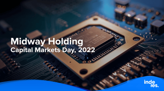 Midway Holding, Capital Markets Day, 2022
