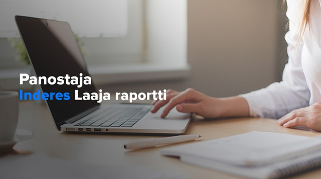 Panostaja laaja raportti: Arvonluontia Granon ulkopuolella