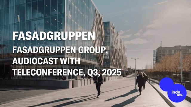 Fasadgruppen Group, Audiocast, Q3'25