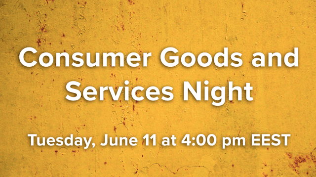 Consumer Goods and Services Night | Tuesday, Jun. 11 at 4:00 pm EEST