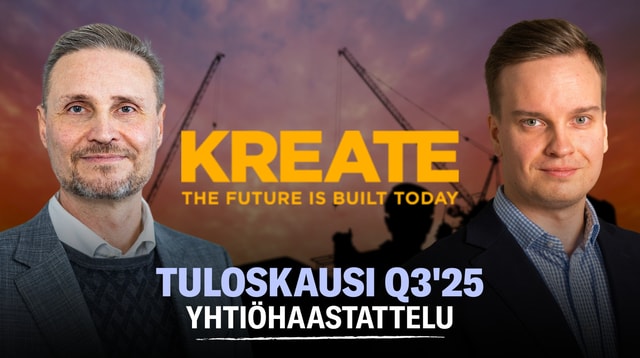 Kreate Q3'25: ”Osuvia hankkeita tarjolla”