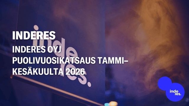 Inderes Oyj Puolivuosikatsaus tammi–kesäkuulta 2026