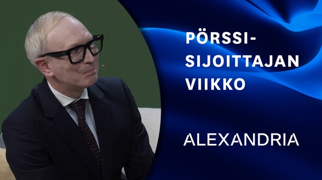 Alexandria sijoituskohteena | Pörssisijoittajan viikko 8.9.2025